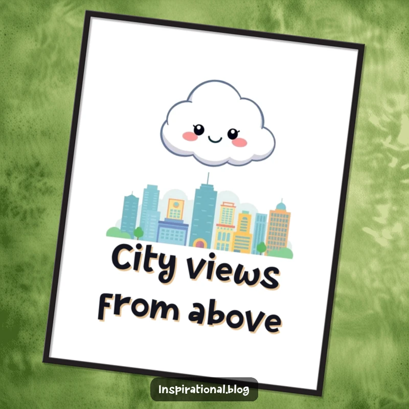 Funny digital art print of a cheerful cloud character floating serenely above a stylized cityscape, evoking joy and tranquility.