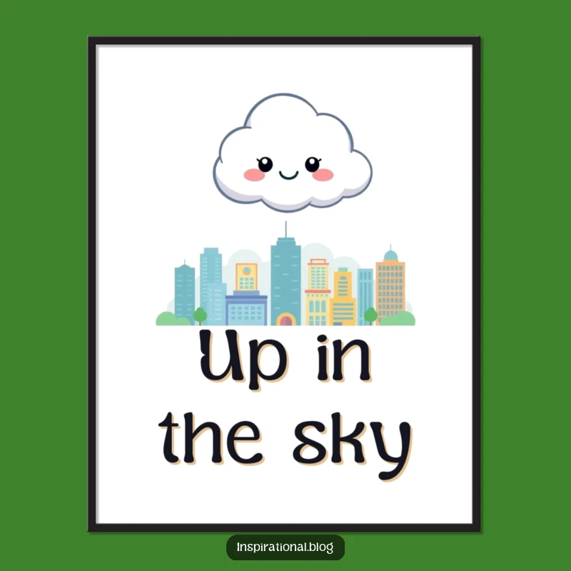 Funny Happy Cloud City Poster: Whimsical Wall Art for an Uplifting Space