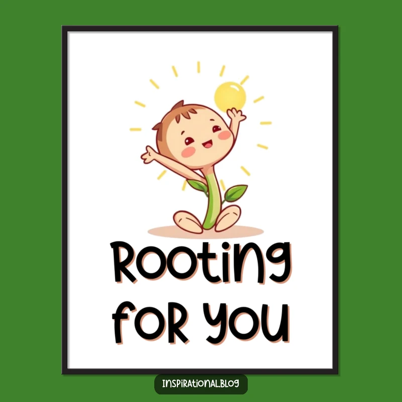 Funny Happy Seedling Poster: Sun-Stretching Motivation, Framable Funny Gift!