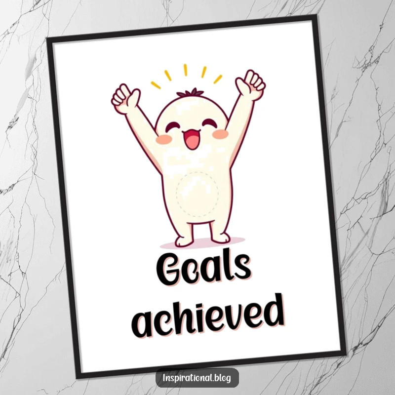 Funny poster print of a kawaii character in a triumphant pose with arms raised, symbolizing victory and accomplishment.