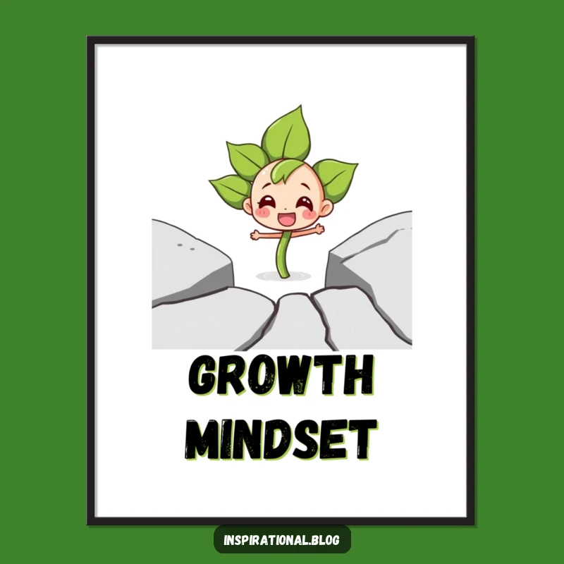 Funny Sprout Growth Poster: Push Through Joyfully, Inspiring Wall Art Funny Gift!