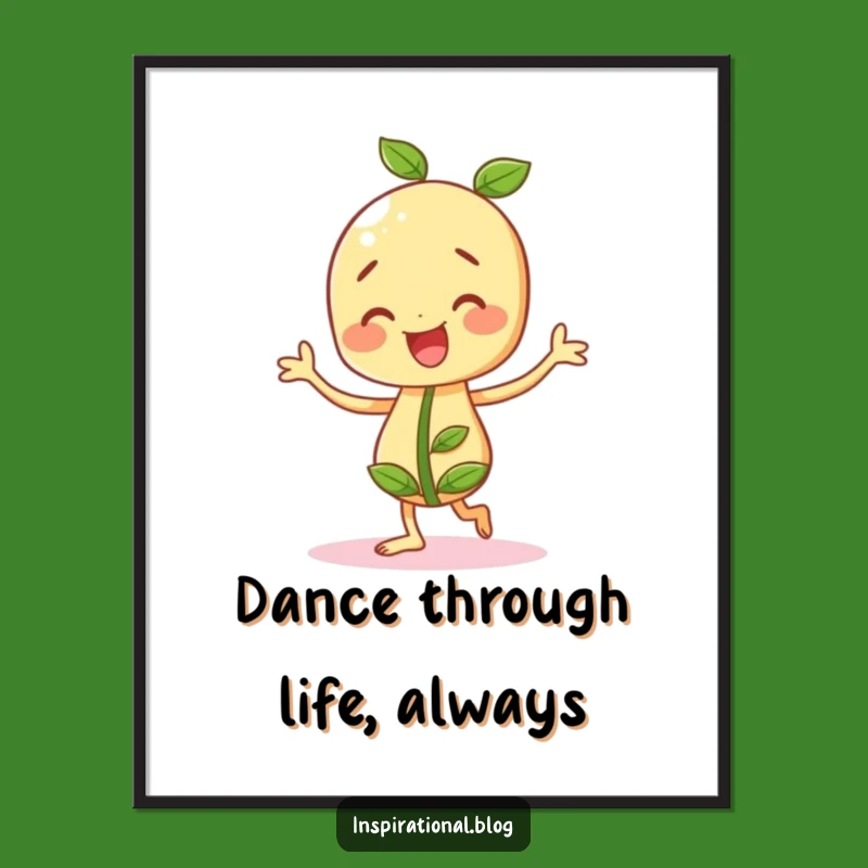 Free Printable Wall Art: Cheery Seedling Jig - Funny Plant Downloadable Art