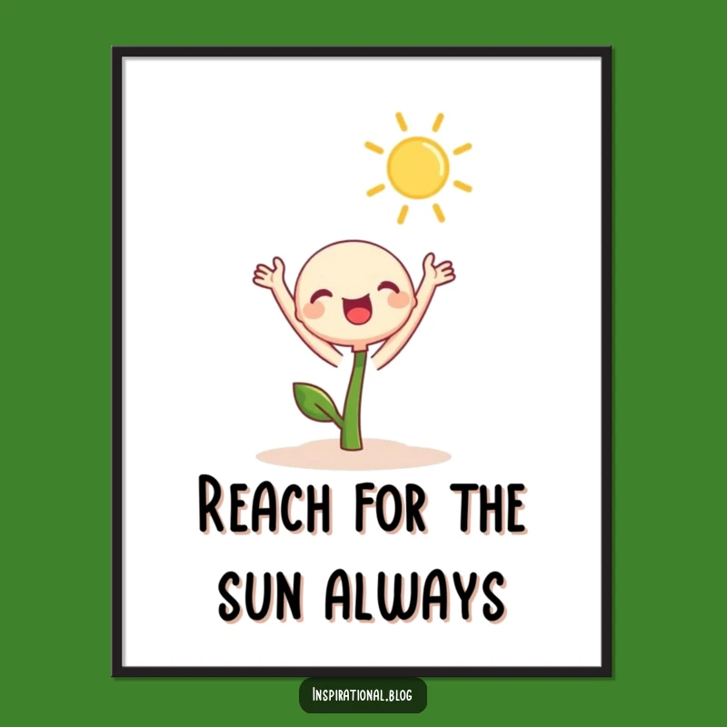 Funny Free Printable Wall Art: Sprout & Sun - Downloadable Uplifting Decor