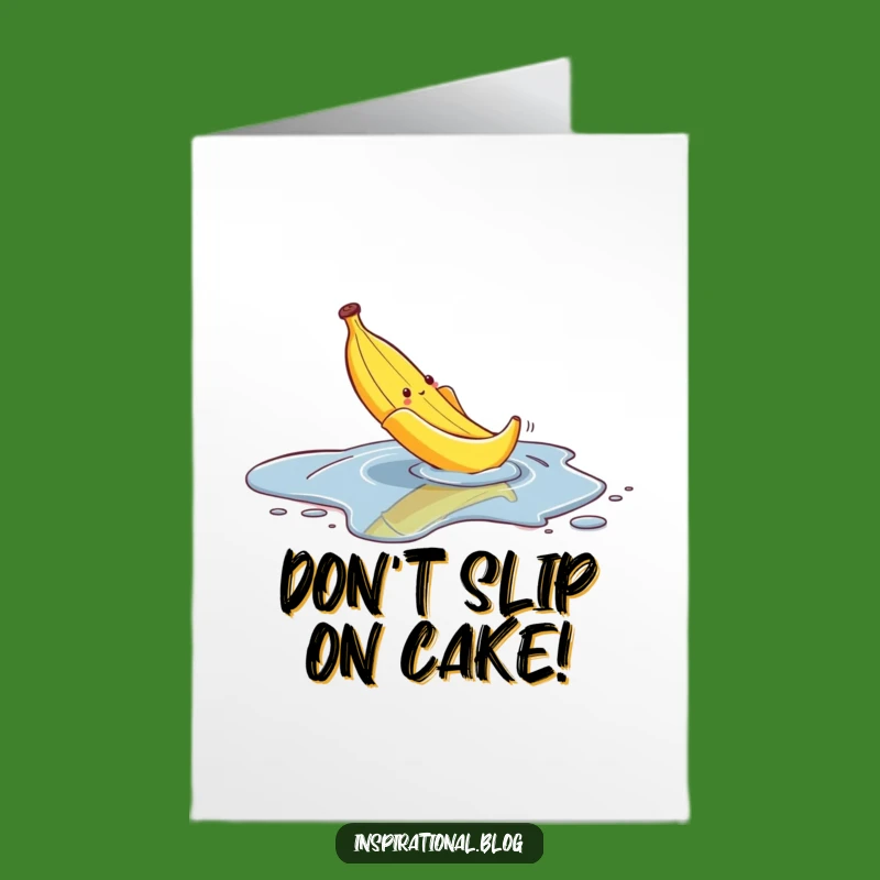 Free Printable Birthday Card: Slippery Banana, Funny Oops Downloadable Gift for Laughter