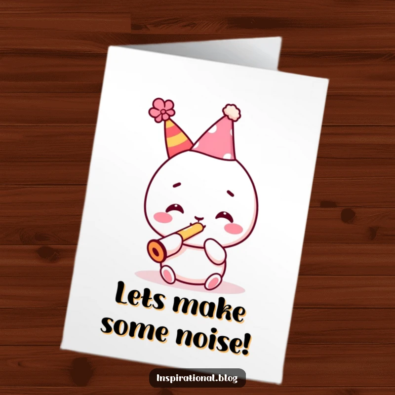 Funny Free Printable Birthday Card: Kawaii character wearing a party hat, enthusiastically blowing a kazoo.