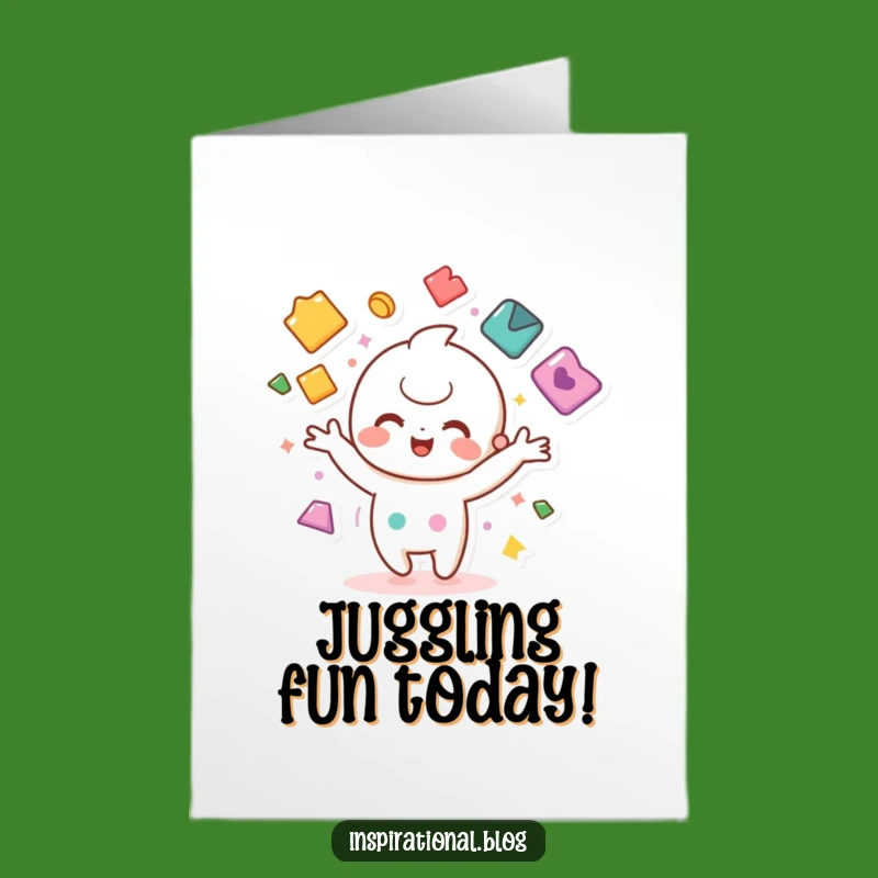 Free Printable Juggling Kawaii Birthday Card - Funny Downloadable Gift of Fun