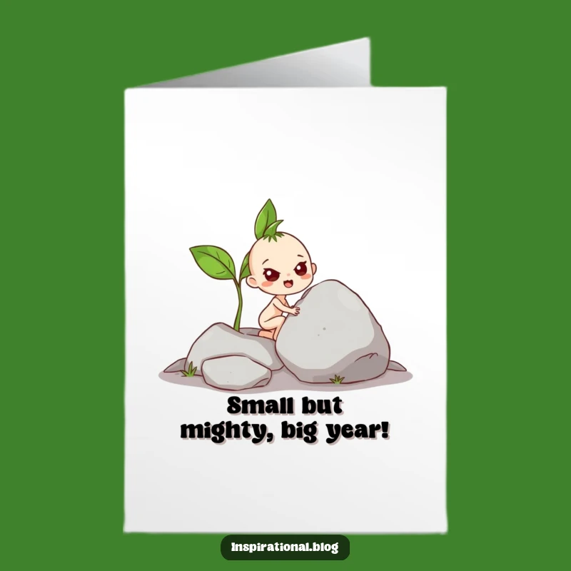 Free Printable Birthday Card: Determined Sprout Pushing Rock - Funny Downloadable Gift