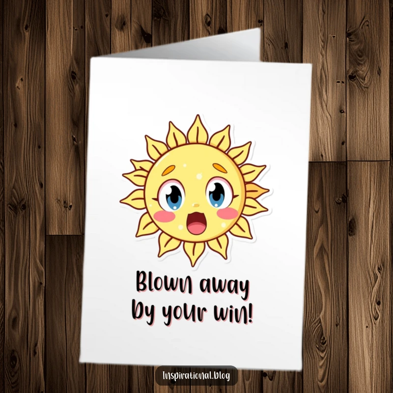 Funny Free Printable Sun Congratulations Card showing a sun character with wide, astonished eyes, reacting to amazing news.
