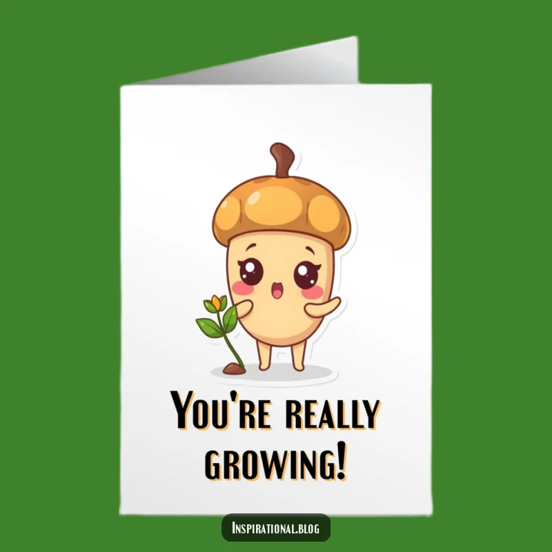 Free Printable Acorn Sprout Congratulations Card: Funny Downloadable Gift for Growth