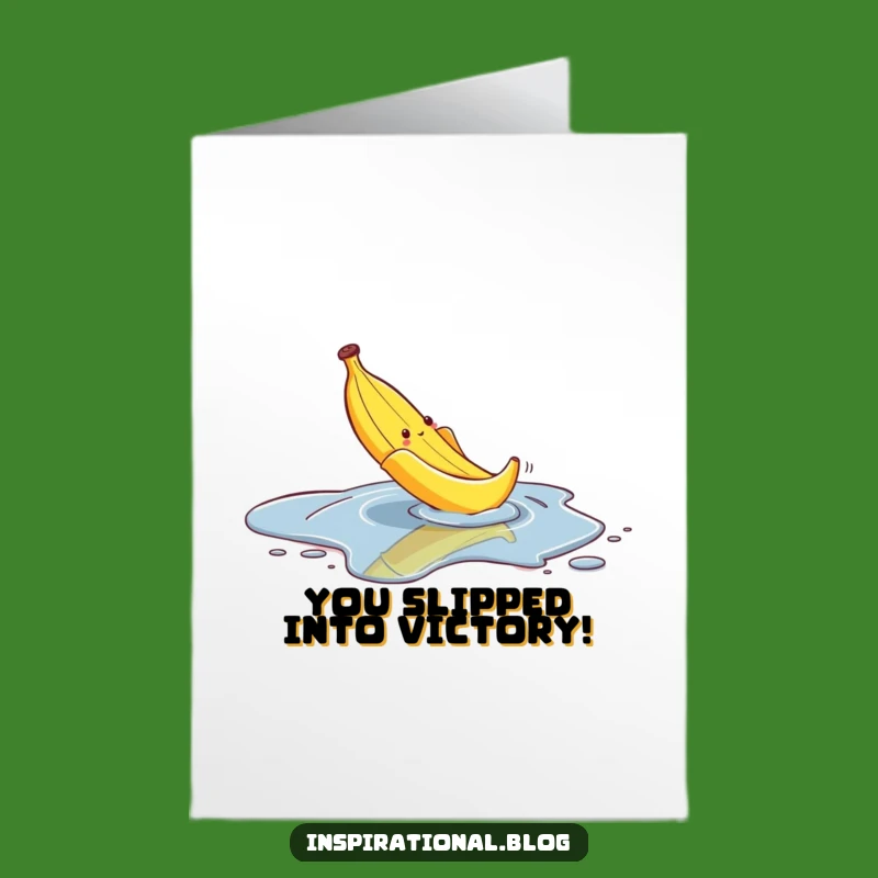 Free Printable Congrats Card: Slipping Banana, Humorous Oops Downloadable Gift for Success