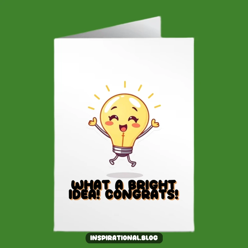 Free Printable Congratulations Card: Dancing Lightbulb, Warm Glow, Bright Downloadable Gift