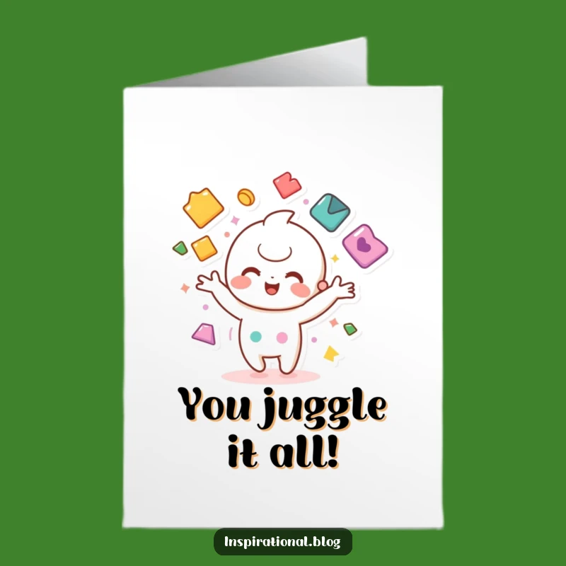 Free Printable Juggling Kawaii Congrats Card - Funny Downloadable Achievement Gift
