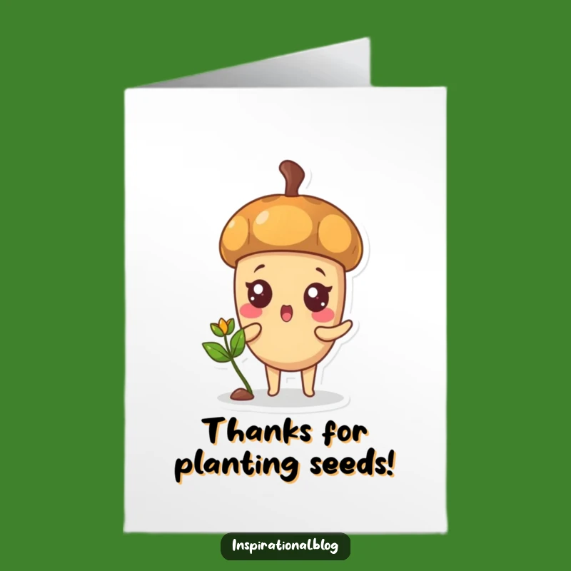 Free Printable Acorn Sprout Thank You Card: Funny Downloadable Gratitude for Growth