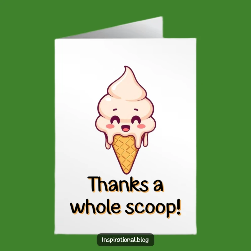 Free Printable Thank You Card: Melting Cone Surprise - Funny Downloadable Appreciation Gift
