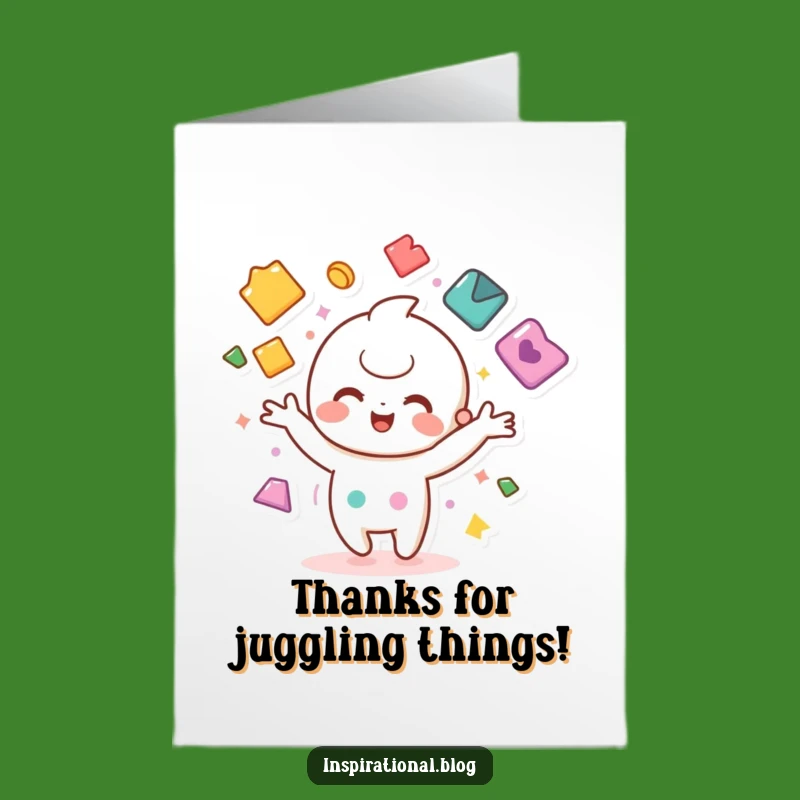 Free Printable Juggling Kawaii Thank You Card - Funny Downloadable Appreciation Gift