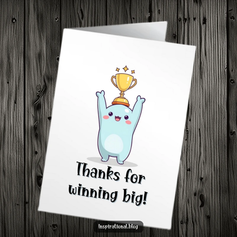 Funny Free Printable Thank You Card: A character proudly holds a tiny trophy, expressing thanks humorously.